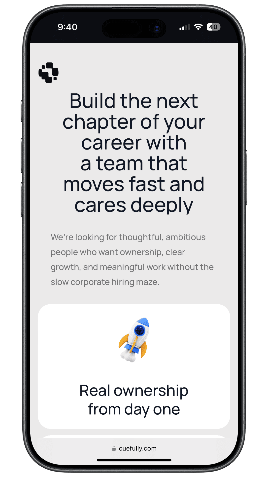 A CueFully recruitment funnel on an iPhone, opening with the offer before any question is asked